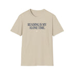 My Alone Time T-Shirt