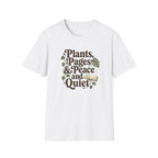 Plants, Pages & Peace and Quiet T-Shirt