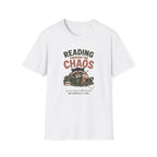 Reading Through The Chaos T-Shirt