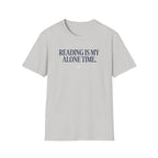My Alone Time T-Shirt