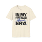 Overstimulated Reader Era T-Shirt