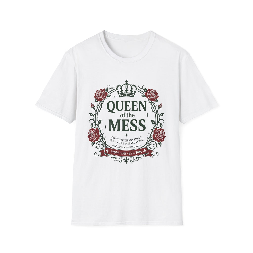 Queen Of The Mess T-Shirt