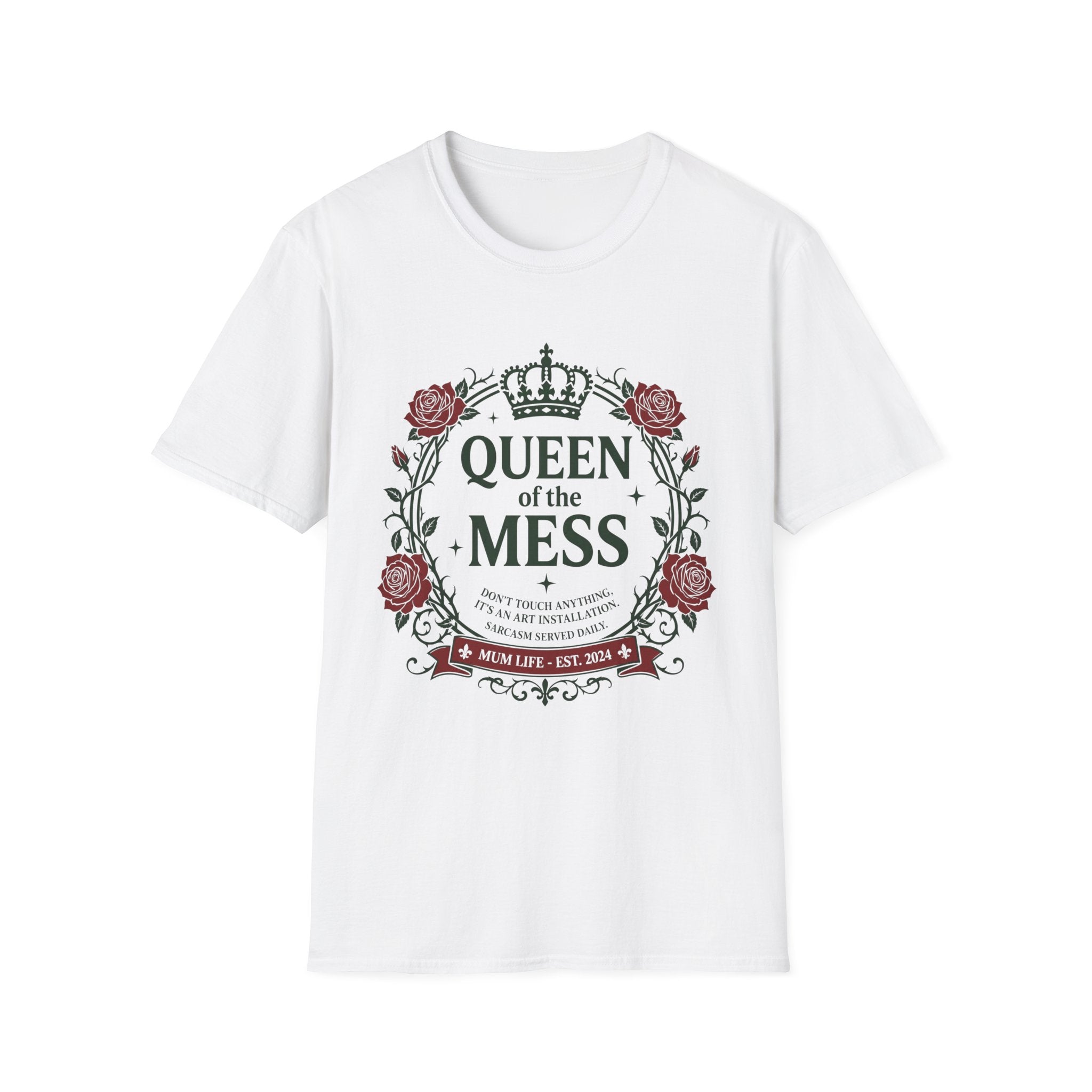 Queen Of The Mess T-Shirt