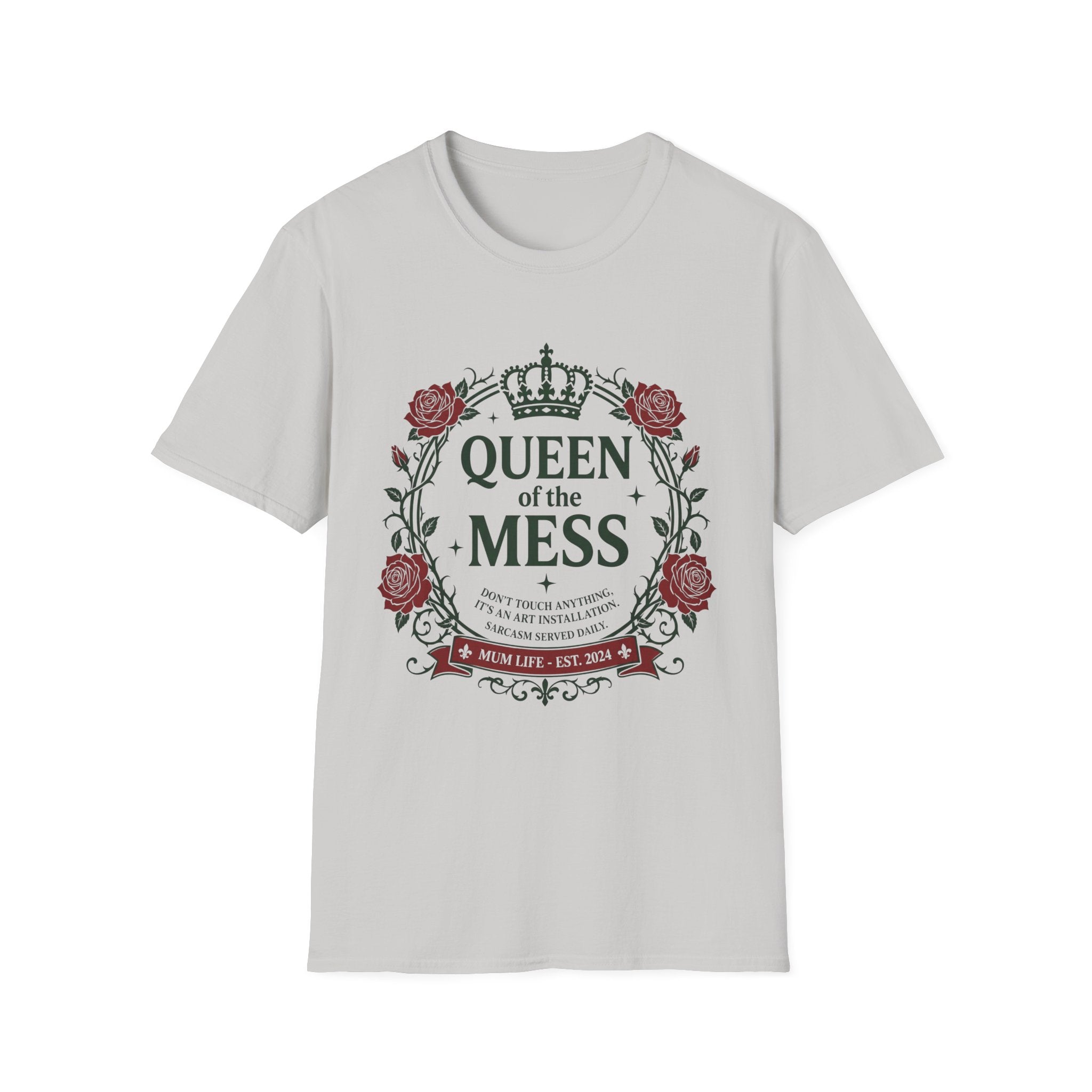 Queen Of The Mess T-Shirt