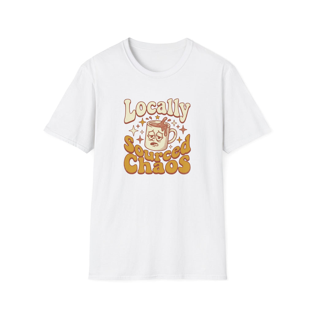 Locally Sourced Chaos T-Shirt