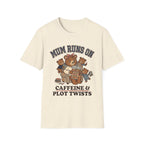 Mum Fuel T-Shirt