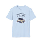 Tired Mums Book Club T-Shirt