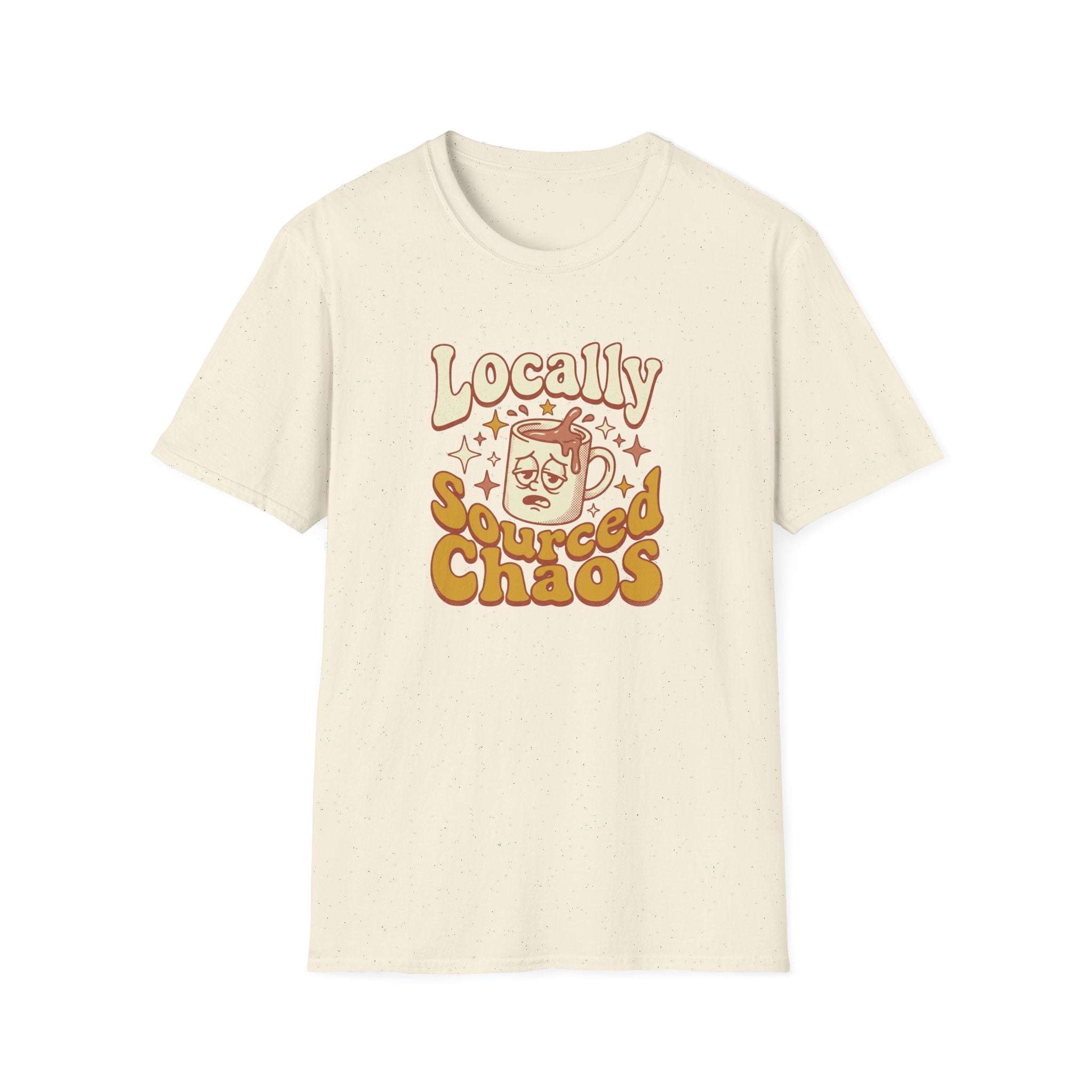 Locally Sourced Chaos T-Shirt