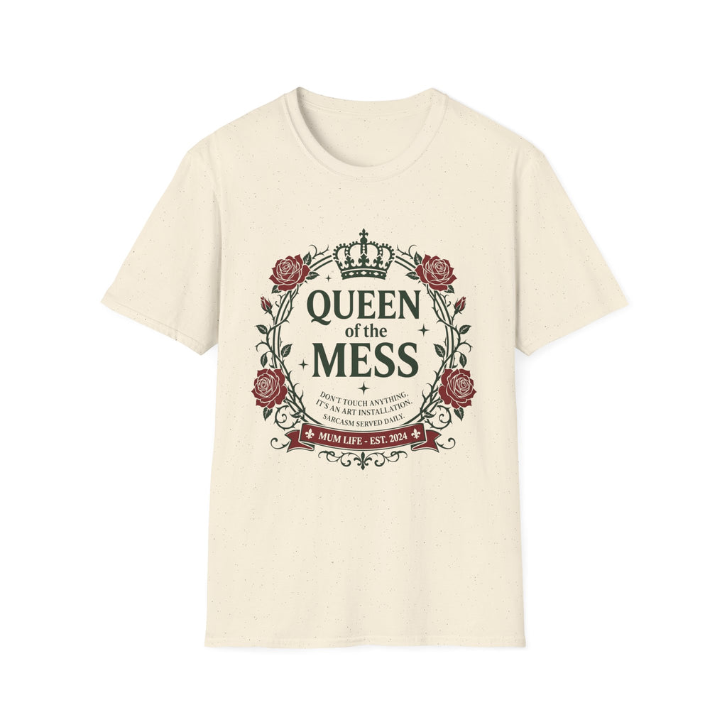 Queen Of The Mess T-Shirt