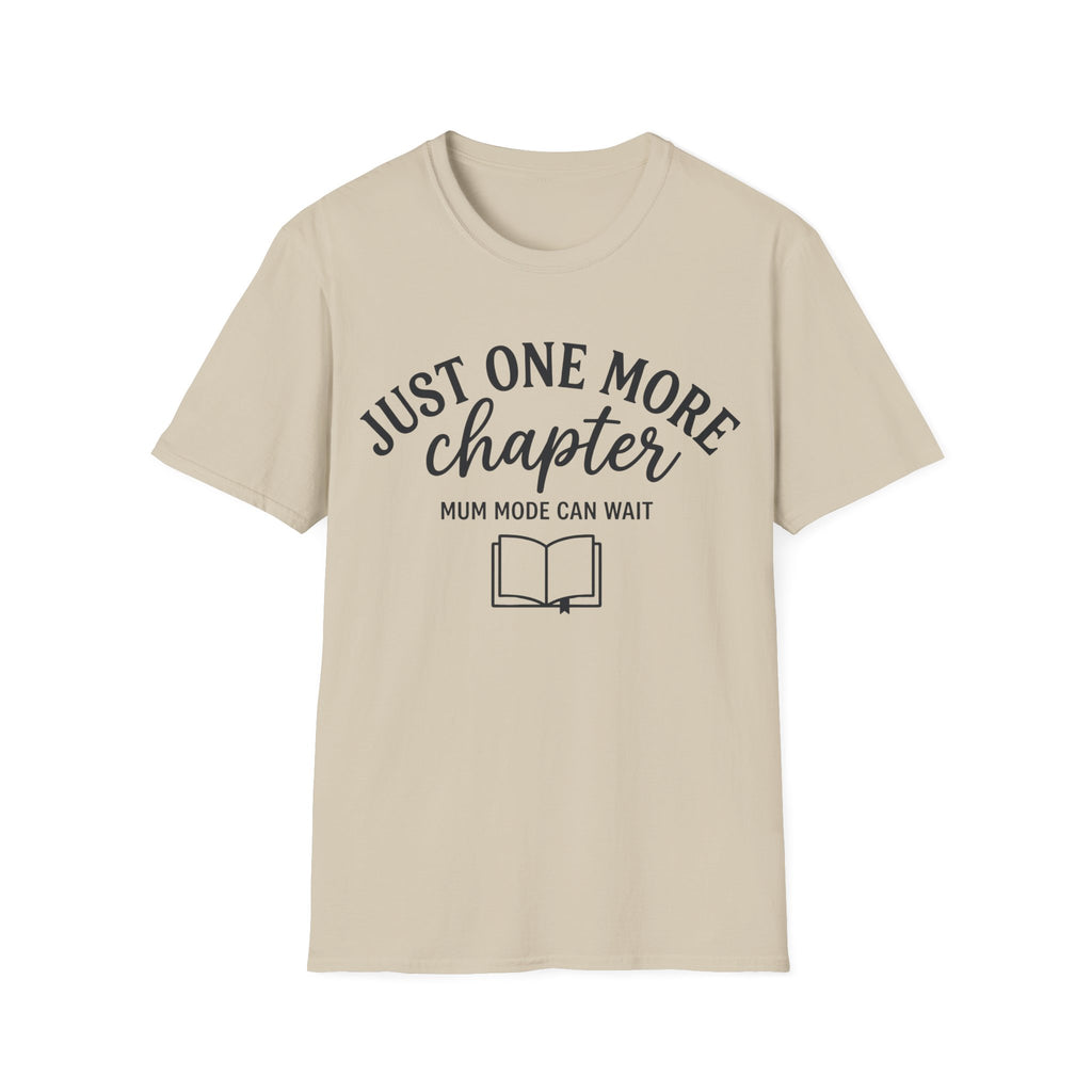 Mum Mode Can Wait T-Shirt
