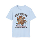 Mum Fuel T-Shirt