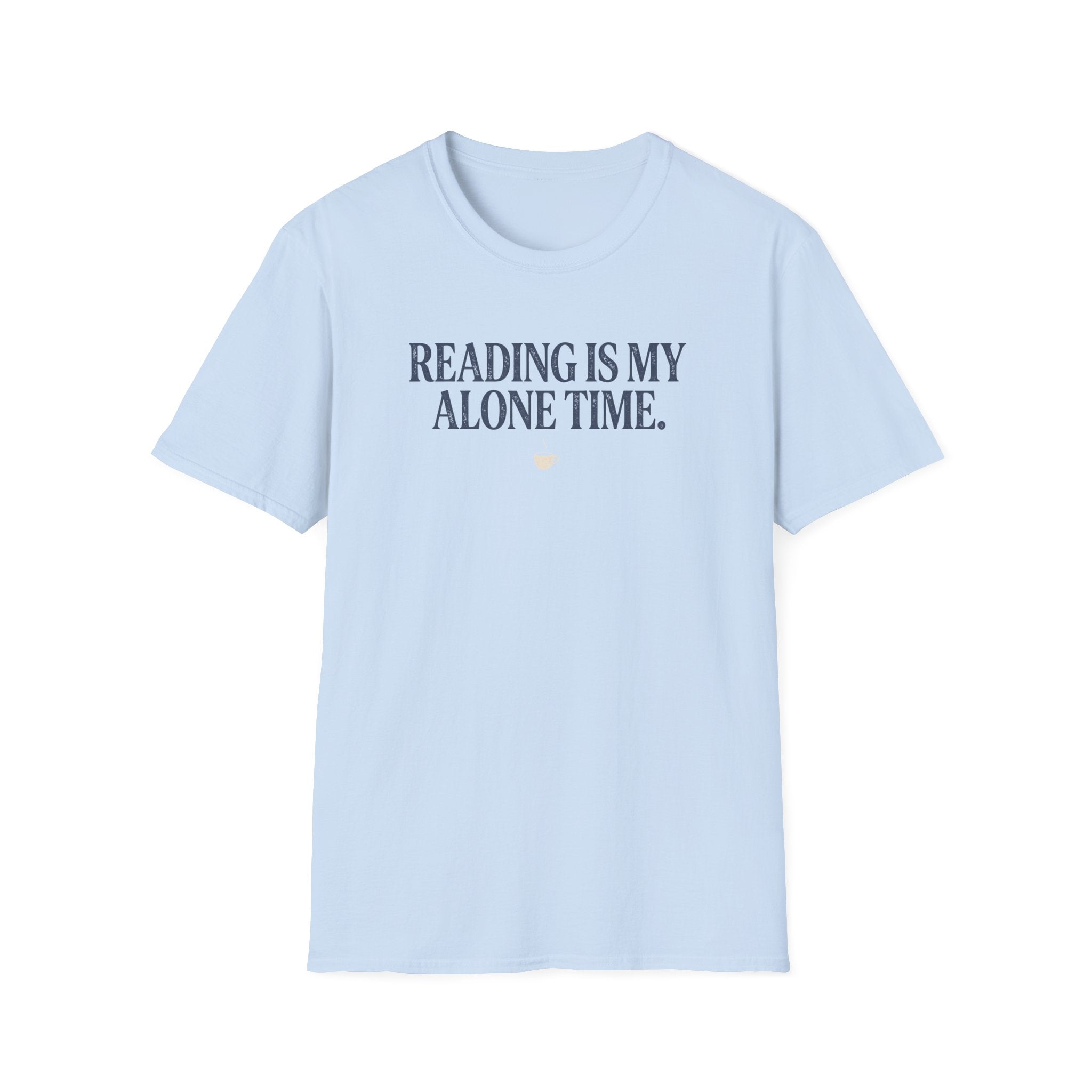 My Alone Time T-Shirt