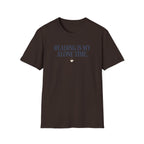 My Alone Time T-Shirt