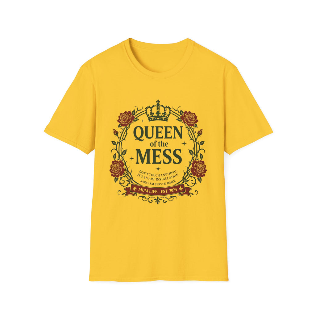Queen Of The Mess T-Shirt