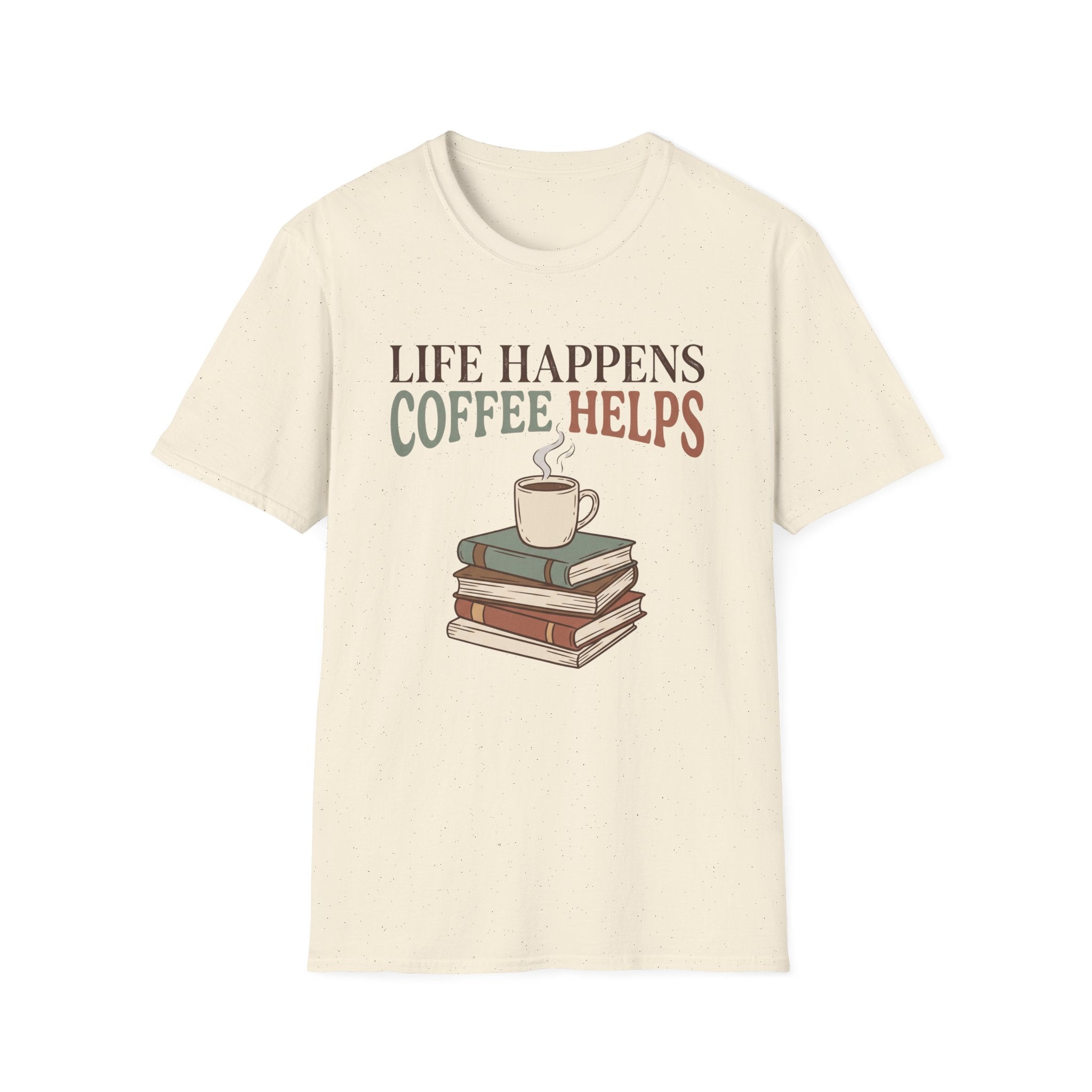 Life Happens T-Shirt