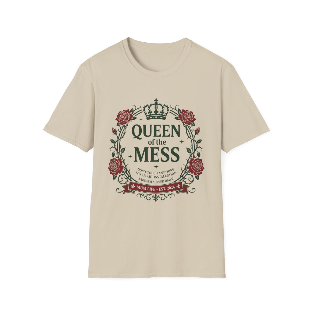 Queen Of The Mess T-Shirt