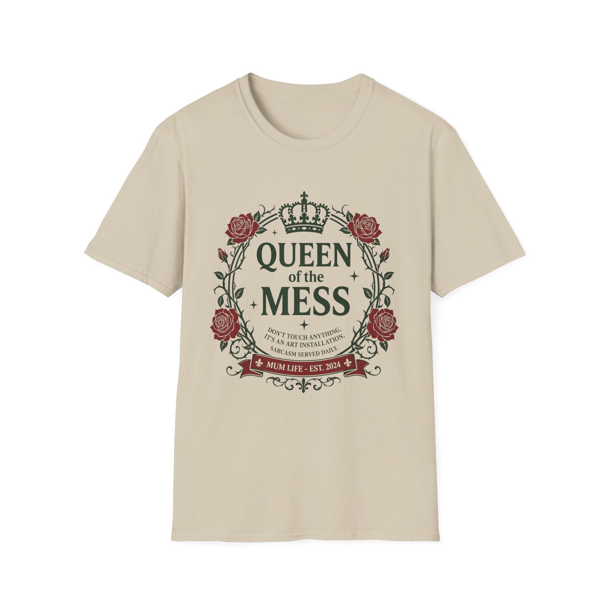 Queen Of The Mess T-Shirt