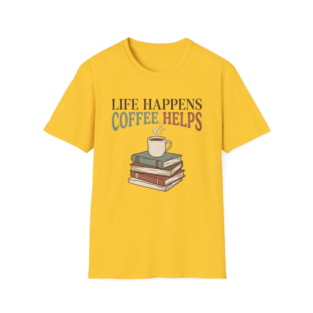 Life Happens T-Shirt