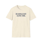My Alone Time T-Shirt