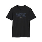 My Alone Time T-Shirt