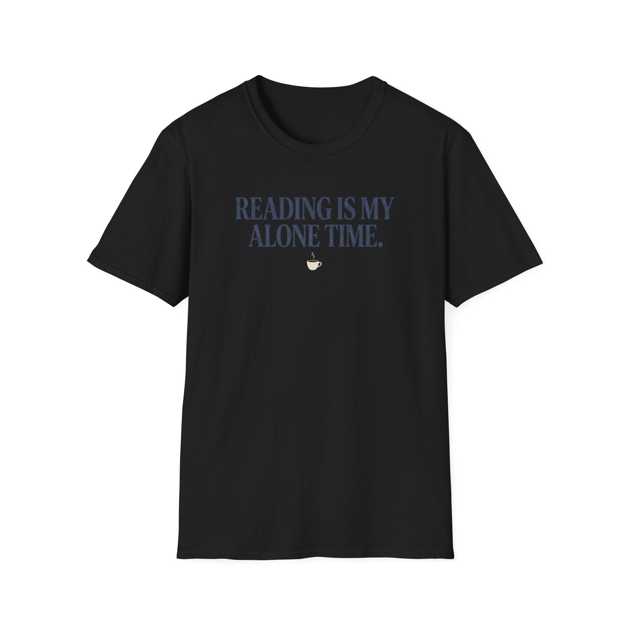 My Alone Time T-Shirt
