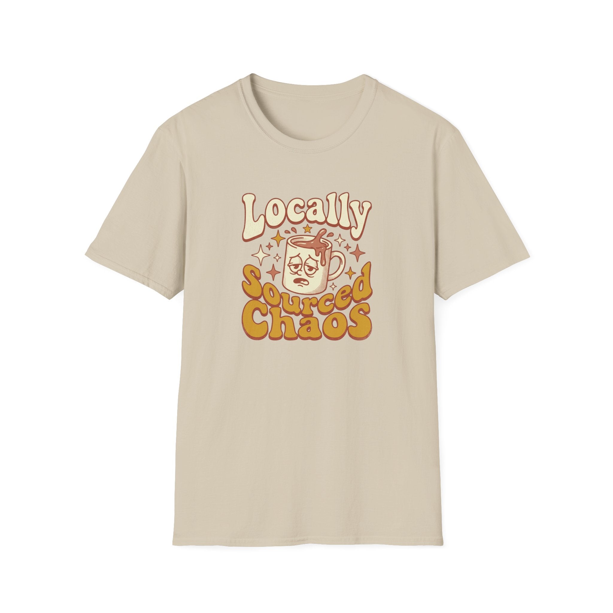 Locally Sourced Chaos T-Shirt
