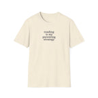 My Parenting Strategy T-Shirt