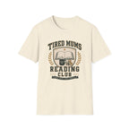 Tired Mums Reading Club T-Shirt