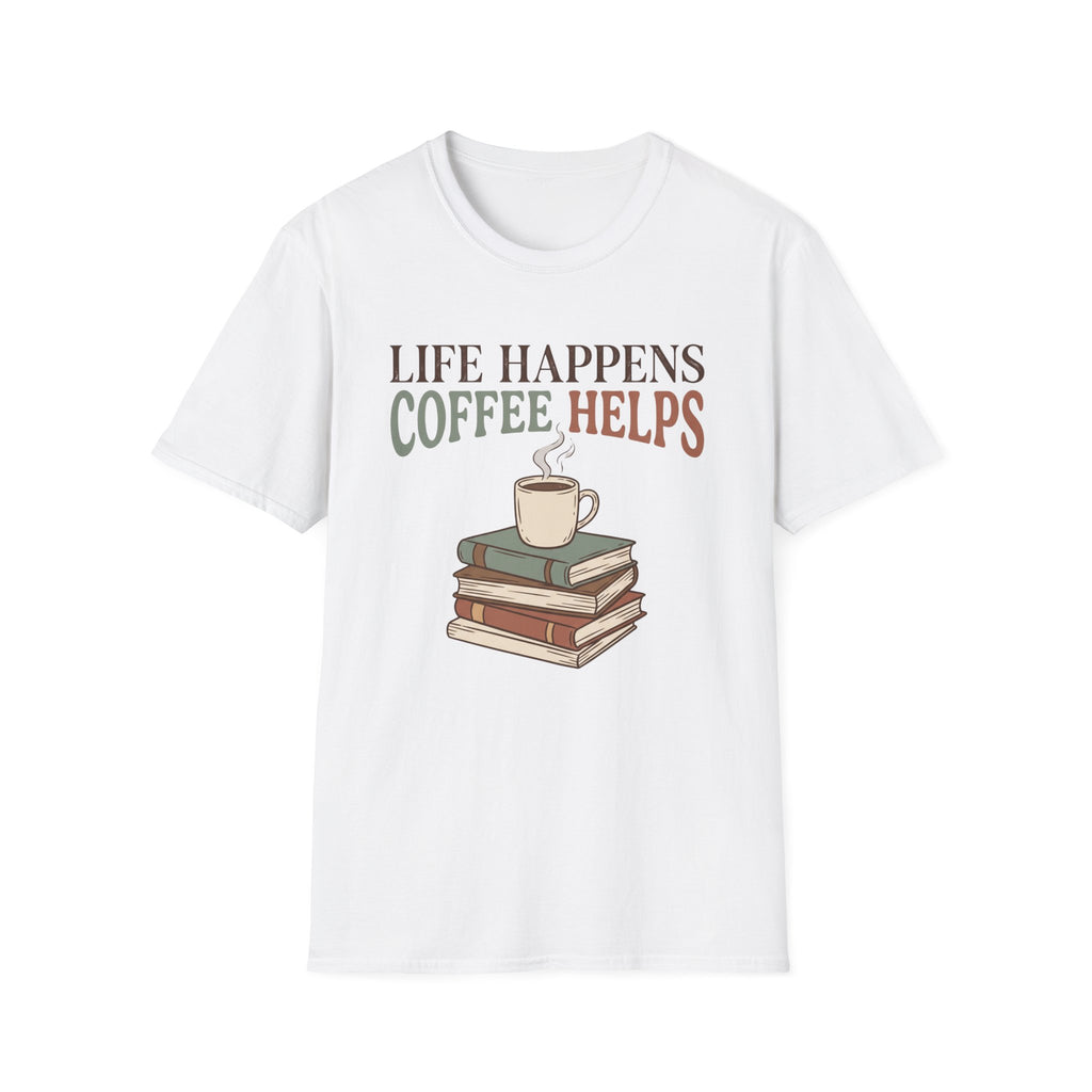 Life Happens T-Shirt