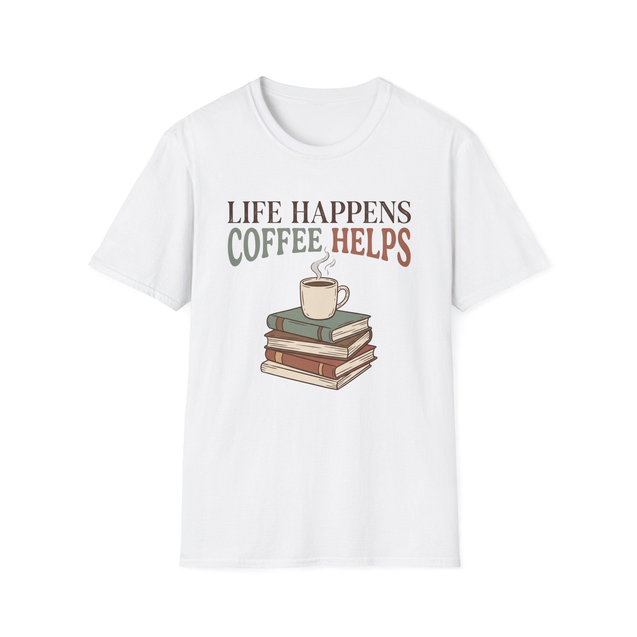 Life Happens T-Shirt