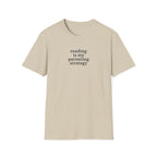My Parenting Strategy T-Shirt