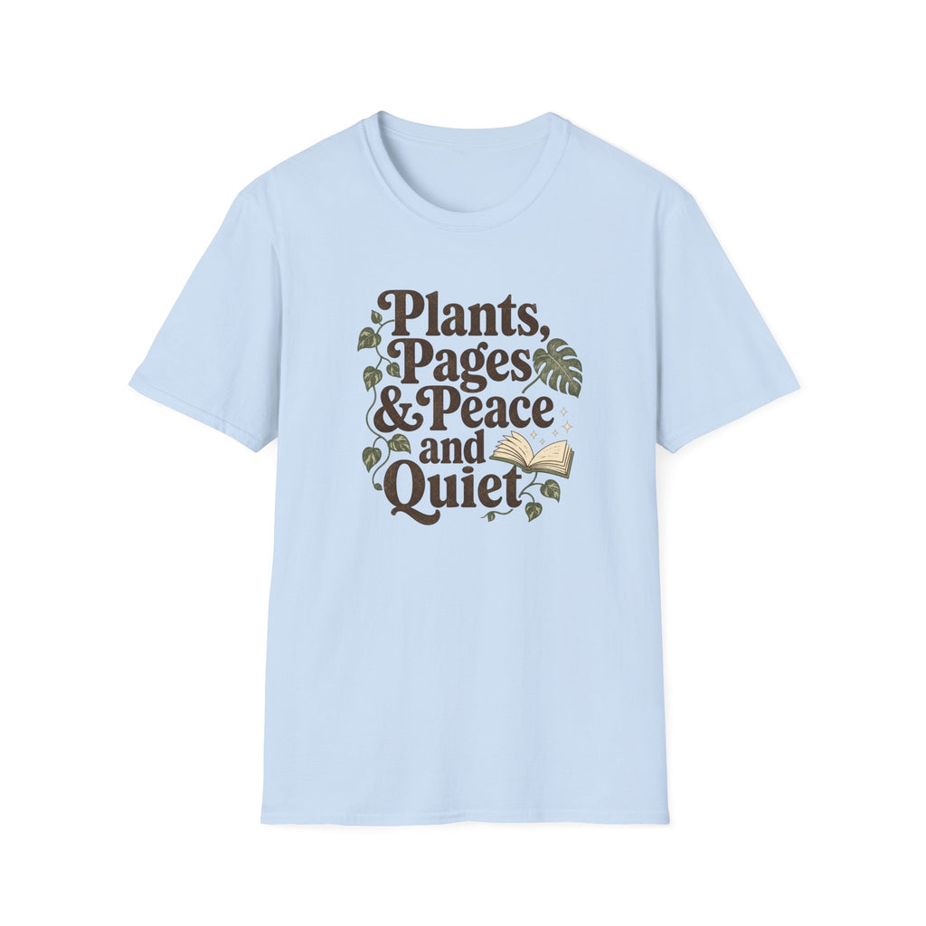 Plants, Pages & Peace and Quiet T-Shirt