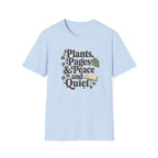 Plants, Pages & Peace and Quiet T-Shirt