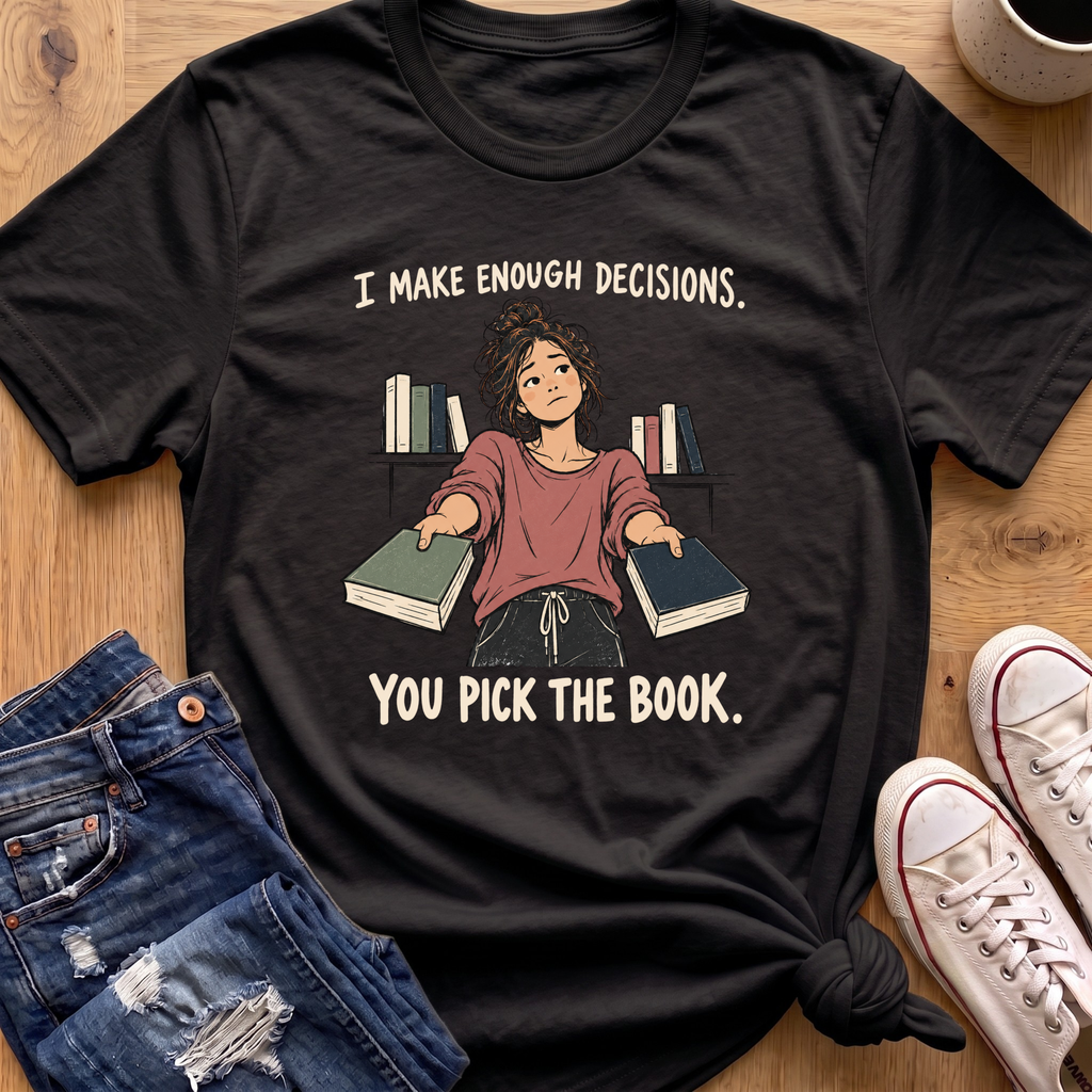 Pick The Book T-Shirt