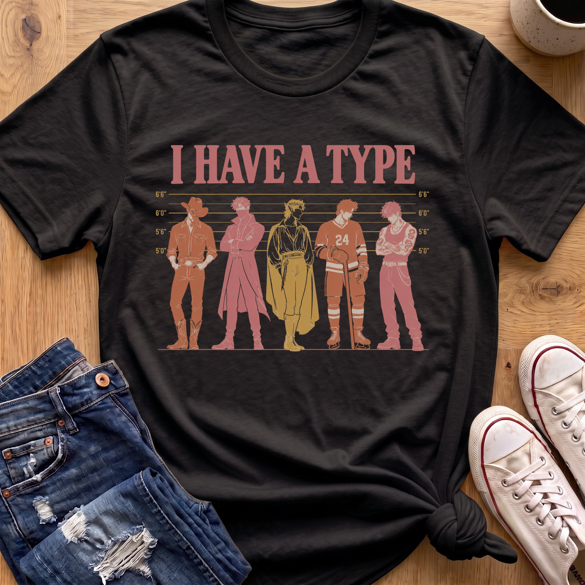 Have A Type T-Shirt