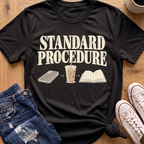 Standard Procedure T-Shirt