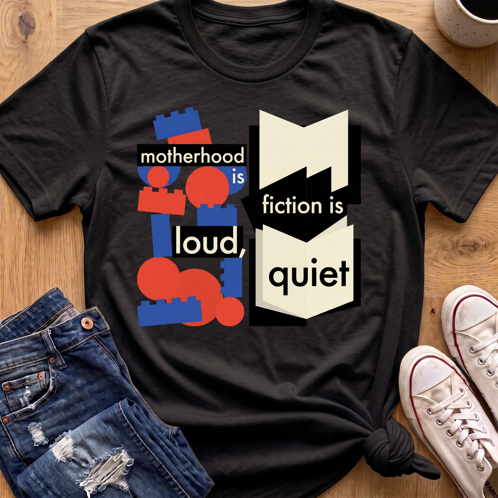 Motherhood Is Loud T-Shirt