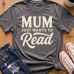 Mum Wants To Read T-Shirt