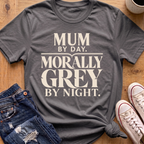 Mum By Day T-Shirt