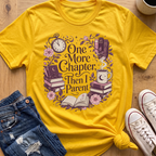 Then I Parent T-Shirt