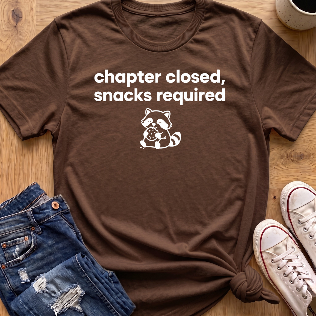 Chapter Closed, Snacks Required T-Shirt