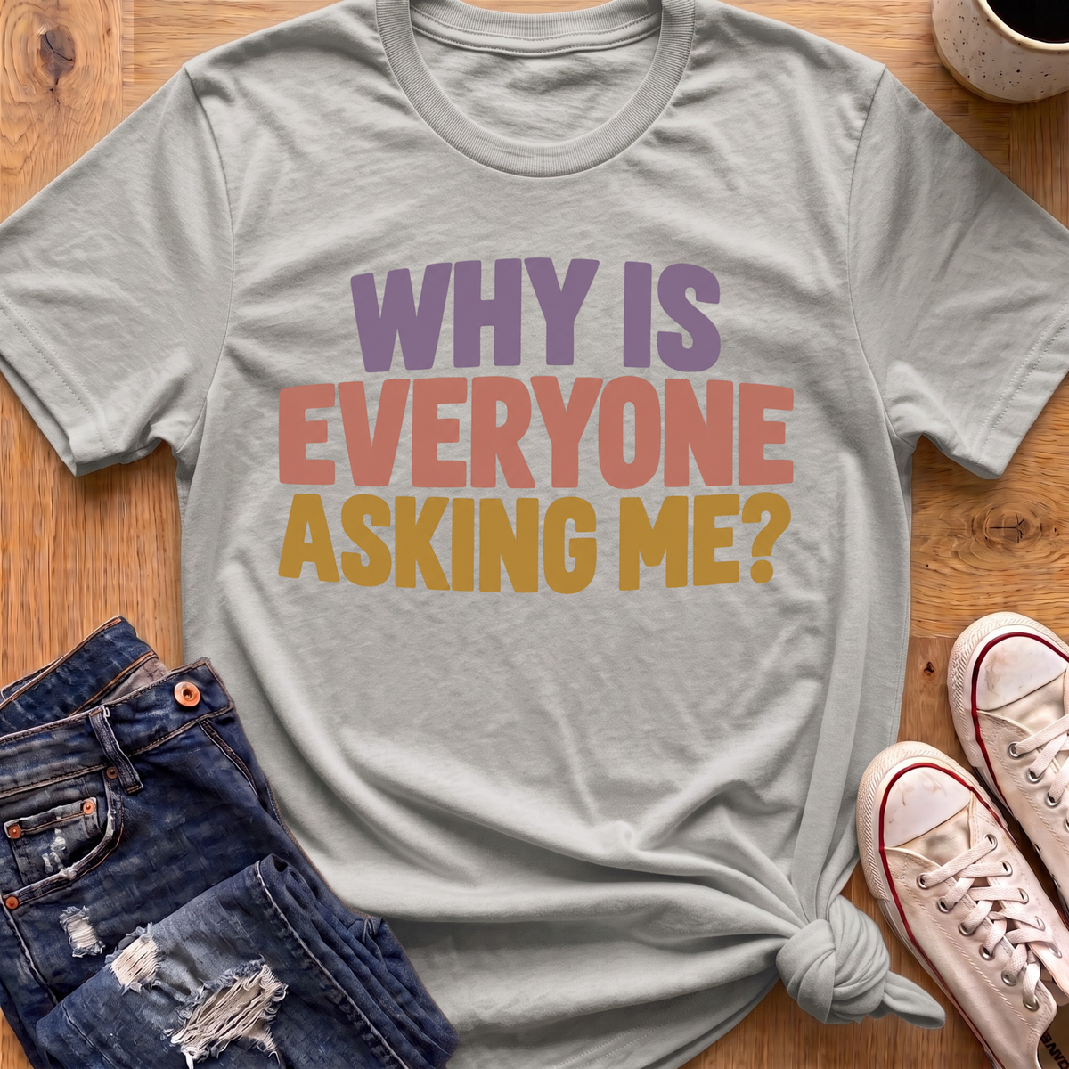 Asking Me T-Shirt