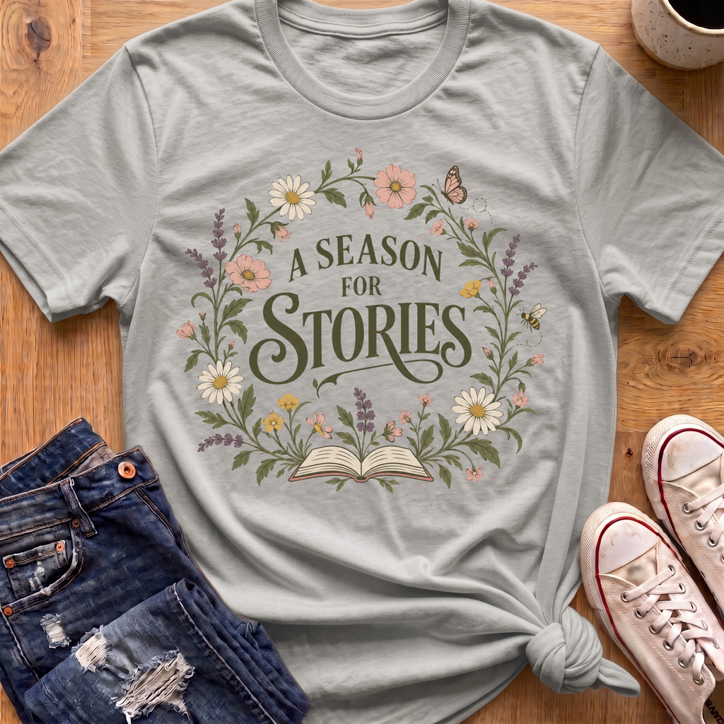 Season For Stories T-Shirt