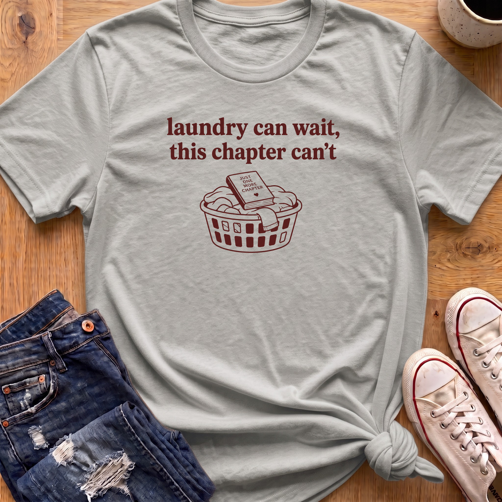 Laundry Can Wait T-Shirt
