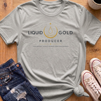 Liquid Gold Producer T-Shirt