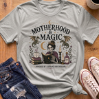 Motherhood and Magic T-Shirt