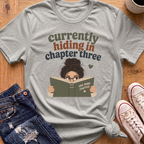 Currently Hiding T-Shirt