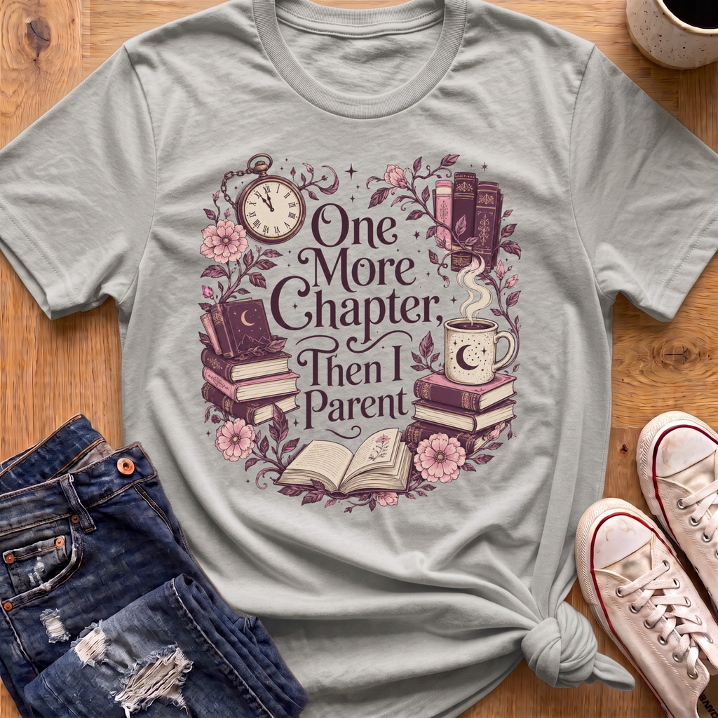 Then I Parent T-Shirt