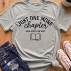 Mum Mode Can Wait T-Shirt