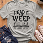 Read It And Weep T-Shirt